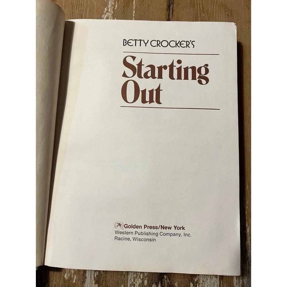 Betty Crocker's Starting Out Book : How to Get the Most Out of Your Home - Picture 4 of 6